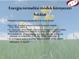 Energia-termelési módok környezeti hatásai