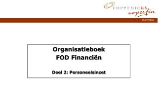 Organisatieboek FOD Financiën Deel 2: Personeelsinzet