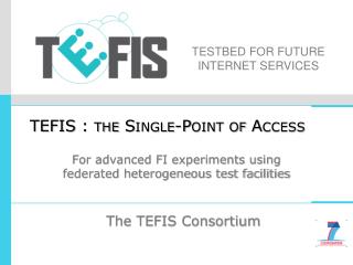 TEFIS : the Single-Point of Access