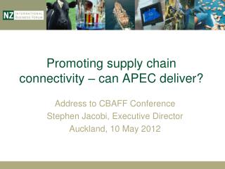 Promoting supply chain connectivity – can APEC deliver?