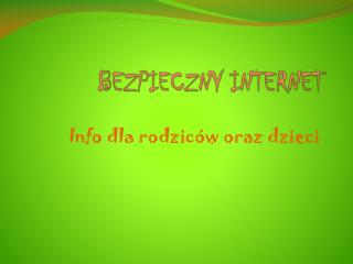 BEZPIECZNY INTERNET