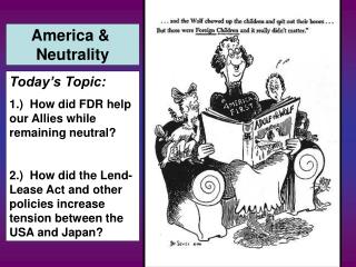 America &amp; Neutrality