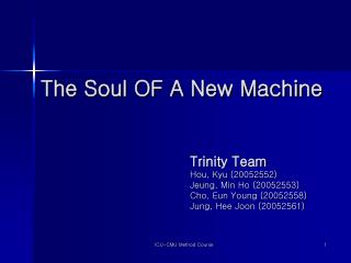 The Soul OF A New Machine