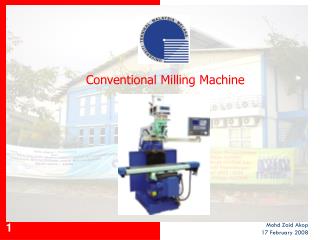 Conventional Milling Machine