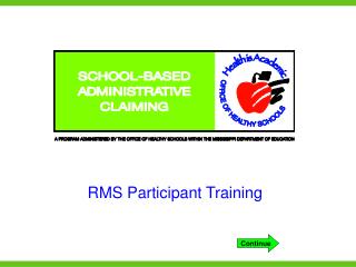 RMS Participant Training