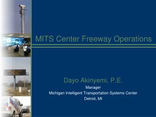 MITS Center Freeway Operations