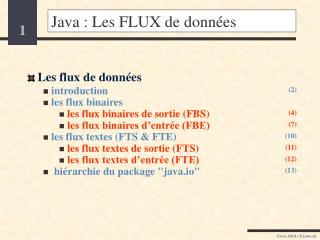 Java : Les FLUX de données