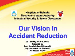 Kingdom of Bahrain Electricity &amp; Water Authority Industrial Security &amp; Safety Directorate