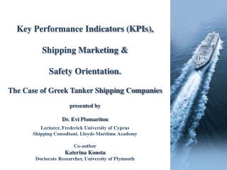 Key Performance Indicators (KPIs), Shipping Marketing &amp; Safety Orientation.