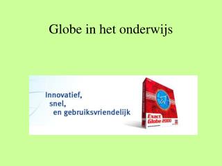 Globe in het onderwijs