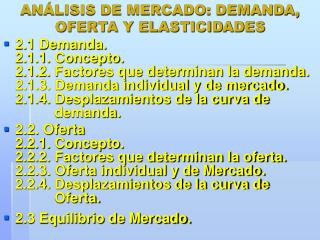 ANÁLISIS DE MERCADO: DEMANDA, OFERTA Y ELASTICIDADES
