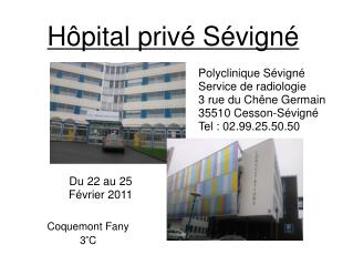 Hôpital privé Sévigné
