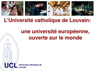 L’Université catholique de Louvain: