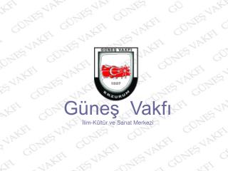 Güneş Vakfı İlim-Kültür ve Sanat Merkezi