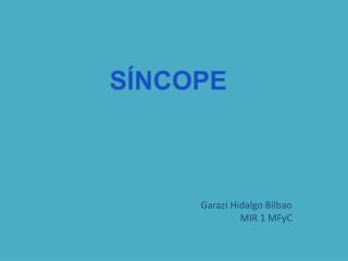 Garazi Hidalgo Bilbao MIR 1 MFyC