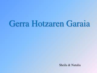 Gerra Hotzaren Garaia