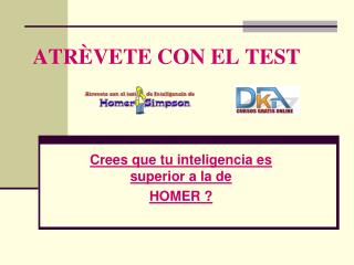 ATRÈVETE CON EL TEST