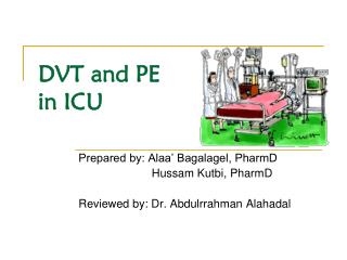DVT and PE in ICU
