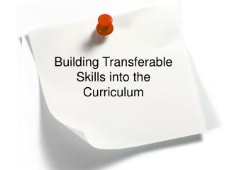 Building Transferable Skills into the Curriculum