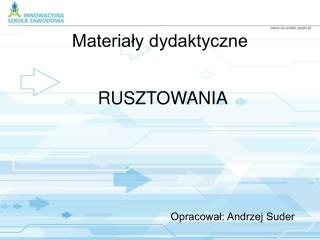 Opracował: Andrzej Suder