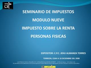 SEMINARIO DE IMPUESTOS MODULO NUEVE IMPUESTO SOBRE LA RENTA PERSONAS FISICAS