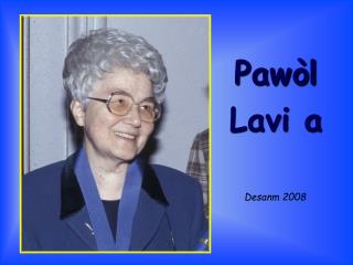 Pawòl Lavi a