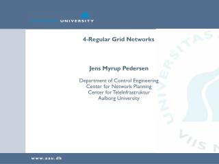 4-Regular Grid Networks