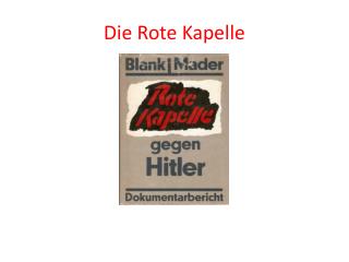 Die Rote Kapelle