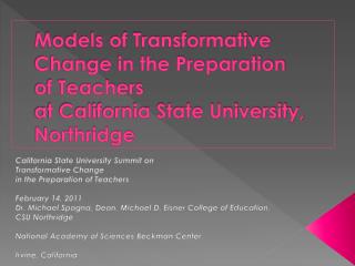 California State University Summit on Transformative Change in the Preparation of Teachers