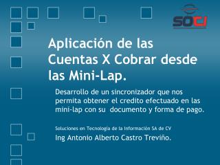 Aplicación de las Cuentas X Cobrar desde las Mini- Lap .
