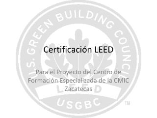 Certificación LEED