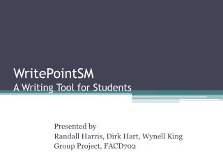 WritePointSM A Writing Tool for Students