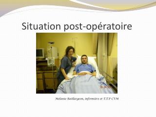 Situation post-opératoire