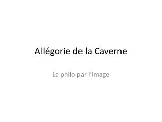 Allégorie de la Caverne