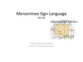 Menominee Sign Language Mill Talk