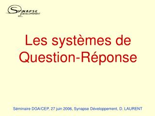 Les systèmes de Question-Réponse