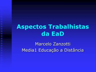 Aspectos Trabalhistas da EaD