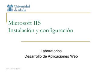 Microsoft IIS Instalación y configuración