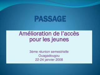 PASSAGE