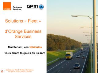 Solutions « Fleet » d’Orange Business Services