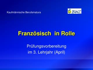 Französisch in Rolle