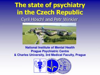 The state of psychiatry in the Czech Republic