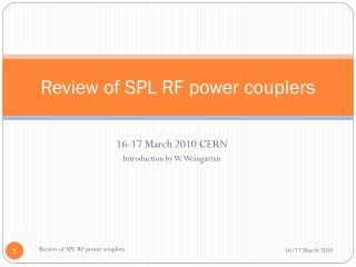 Review of SPL RF power couplers