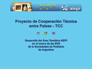 Proyecto de Cooperación Técnica entre Países - TCC