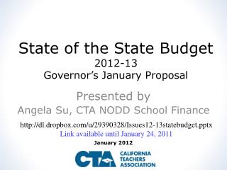 State of the State Budget 2012-13 Governor’s January Proposal