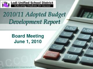2010/11 Adopted Budget Development Report
