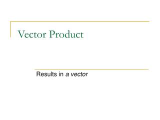 Vector Product