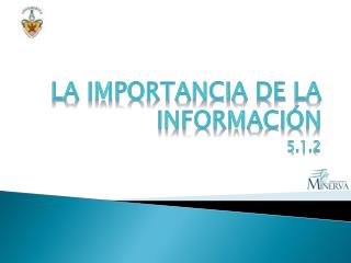 La Importancia de la información