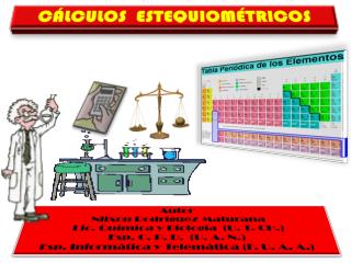 Autor Nilxon Rodríguez Maturana Lic. Química y Biología (U. T. CH.) Esp . C. P. D. (U. A. N.)