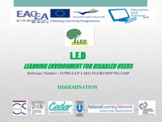 L.E.D LEARNING ENVIRONMENT FOR DISABLED USERS